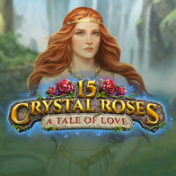 15 Crystal Roses_ A Tale of Love